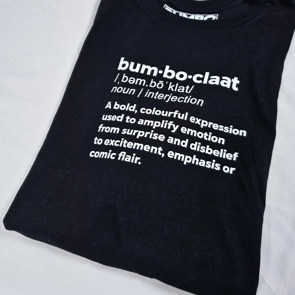 Bare Bumboclaat Tees: Define BUMBOCLAAT
