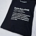 Bare Bumboclaat Tees: Define BUMBOCLAAT