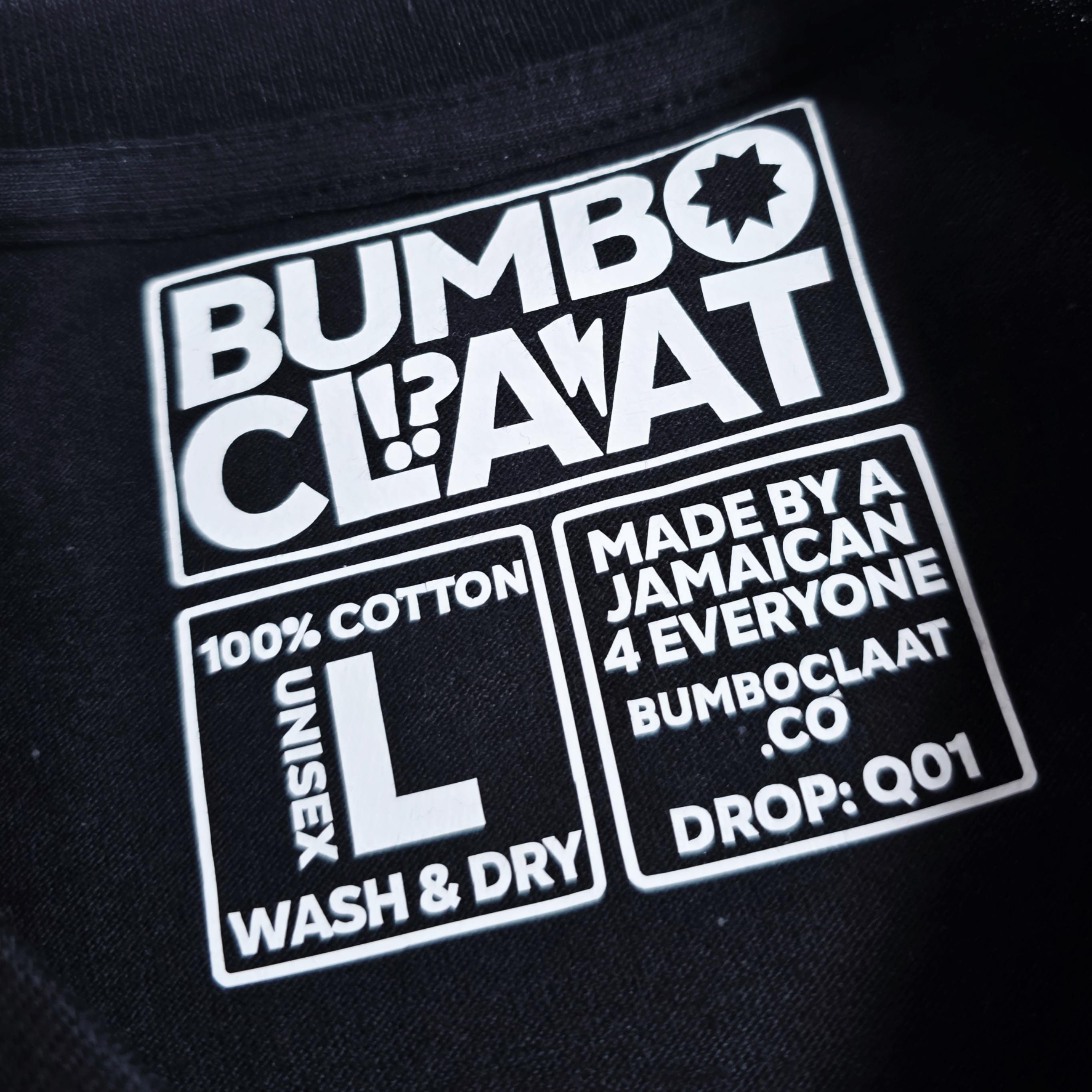 Bare Bumboclaat Tees: BUMBOCLAAT stacked