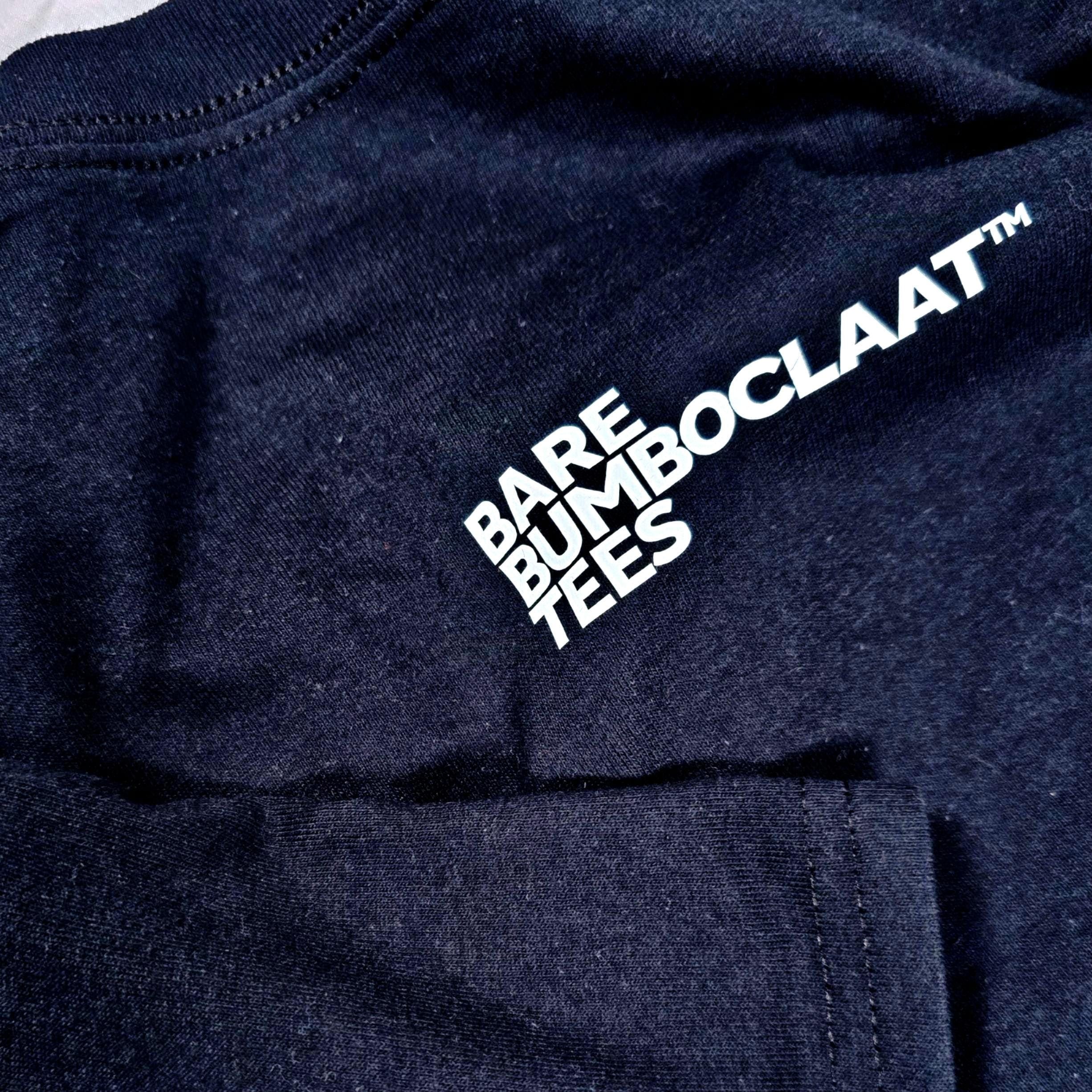 Bare Bumboclaat Tees: BUMBOCLAAT stacked