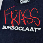 Well Frass! One wul eap a Bumboclaat Tees and a cap