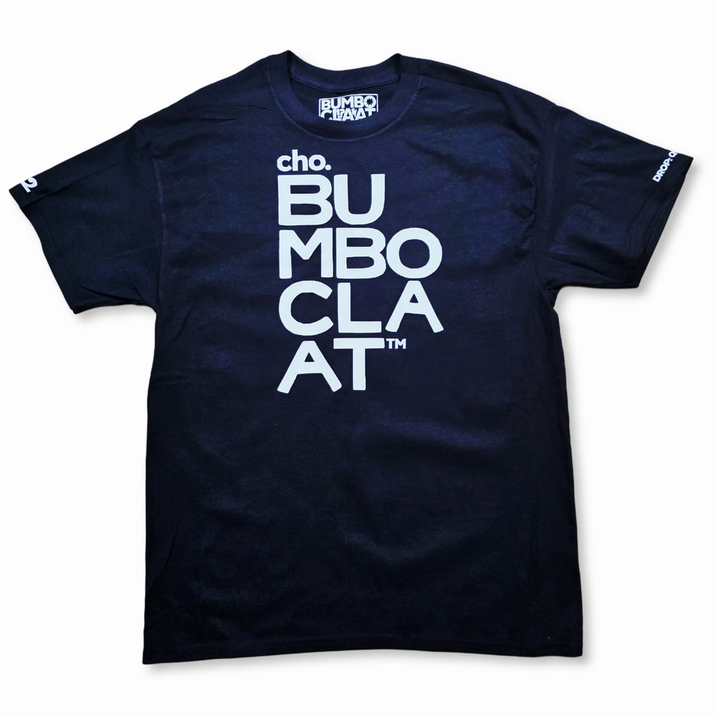 Bare Bumboclaat Tees: BUMBOCLAAT stacked