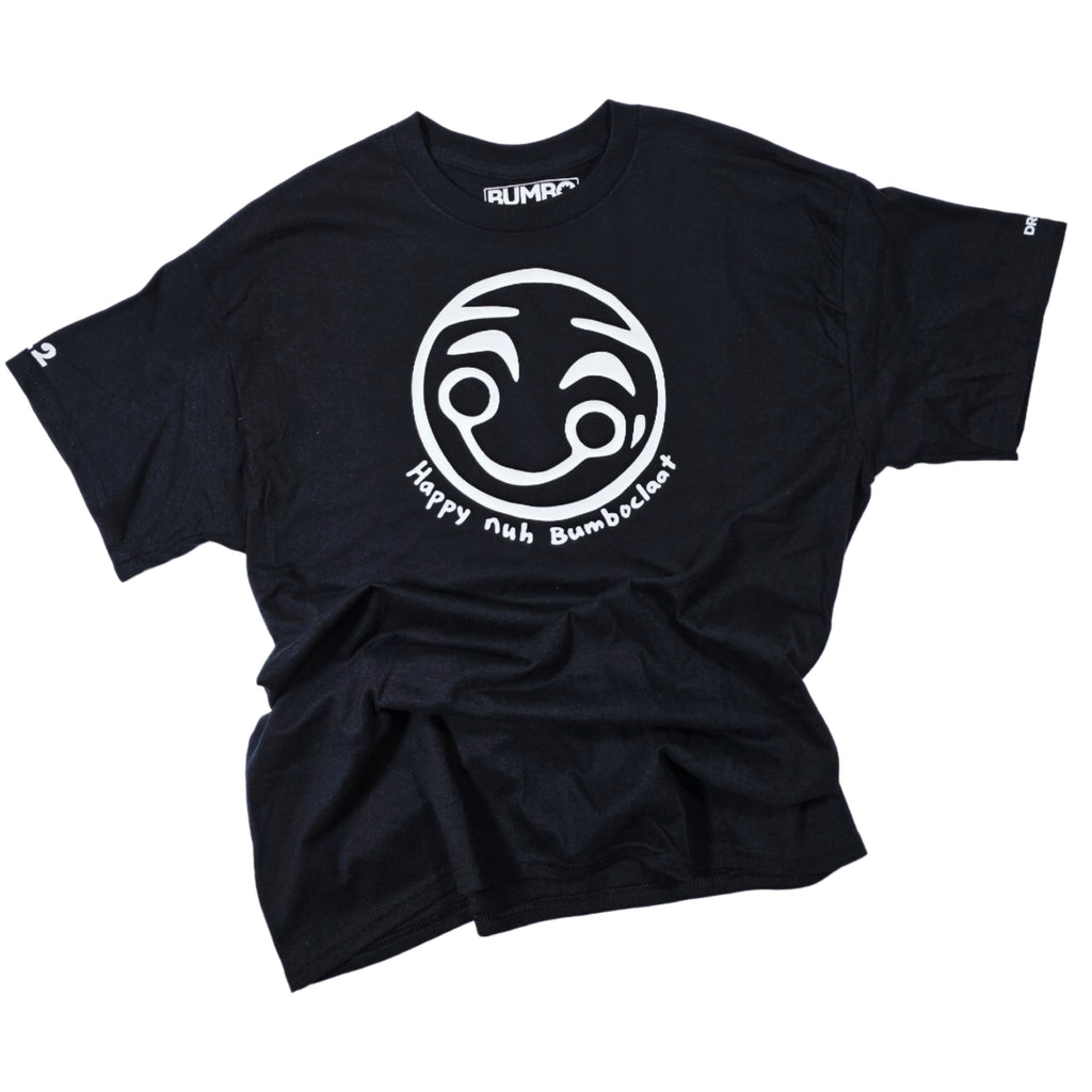Bare Bumboclaat Tees/ Happy nuh Bumboclaat